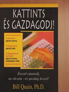 Bill Quain - Kattints és gazdagodj! [antikvár]