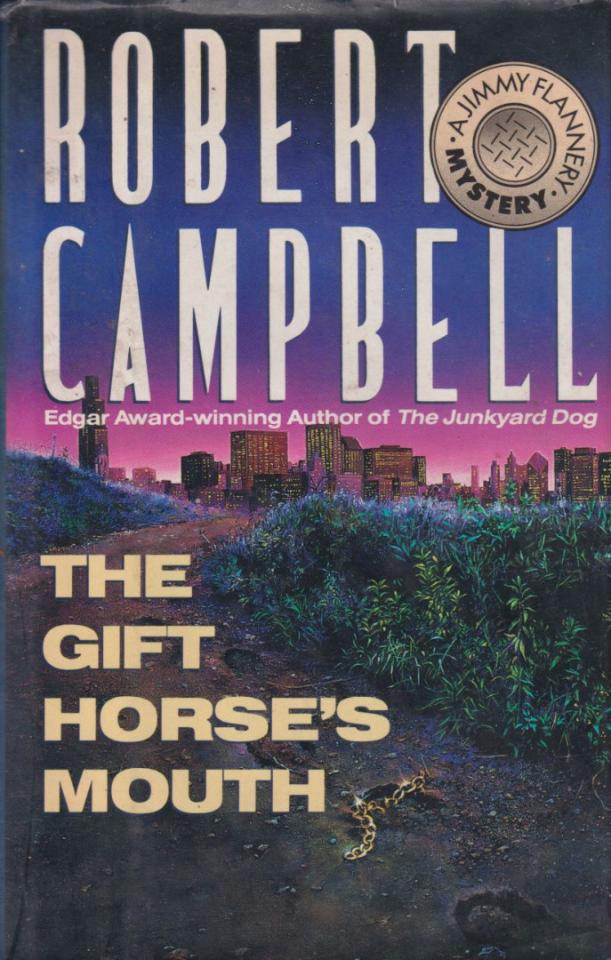 Robert Campbell - The Gift Horse's Mouth [antikvár]