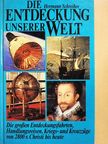 Hermann Schreiber - Die Welt wird entdeckt [antikvár]