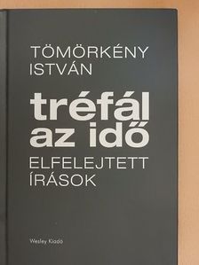 Tömörkény István - Tréfál az idő [antikvár]