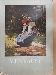 Lajos Végvári - Mihály Munkácsy [antikvár]