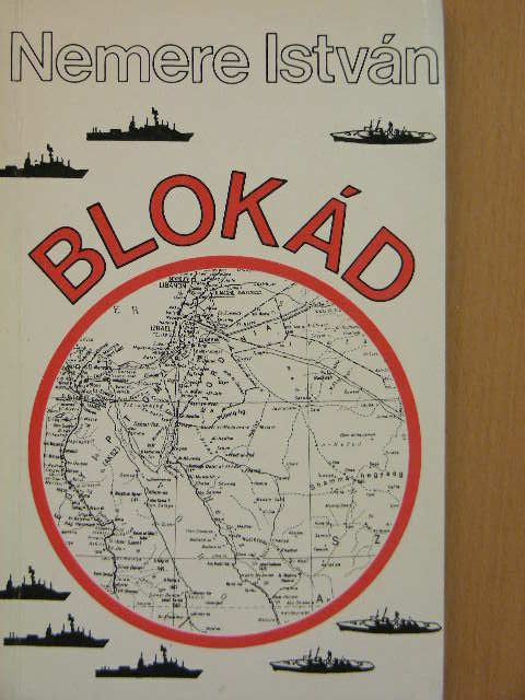 Nemere István - Blokád [antikvár]