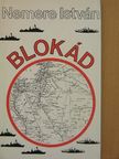 Nemere István - Blokád [antikvár]
