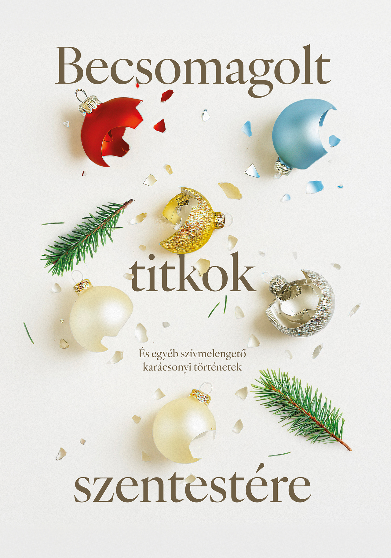 Becsomagolt titkok