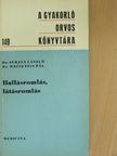 Dr. Surján László - Hallásromlás, látásromlás [antikvár]