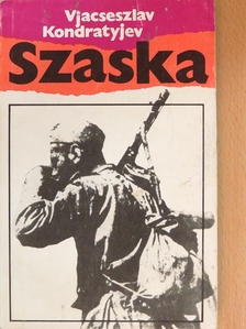Vjacseszlav Kondratyjev - Szaska [antikvár]