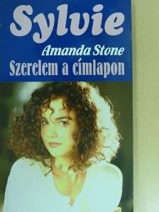 Amanda Stone - Szerelem a címlapon [antikvár]