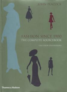 PEACOCK, JOHN - Fashion since 1900 [antikvár]