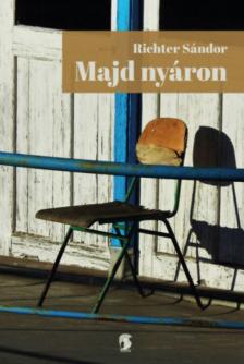 Richter Sándor - Majd nyáron [antikvár]
