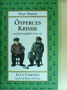 Stan Smith - Ötperces krimik [antikvár]