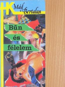 Mág Bertalan - Bűn és félelem [antikvár]