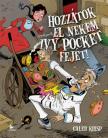 Caleb Krisp - Hozzátok el nekem Ivy Pocket fejét [antikvár]