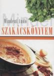 K. Tóth Klára - Mindent tudó szakácskönyvem [antikvár]