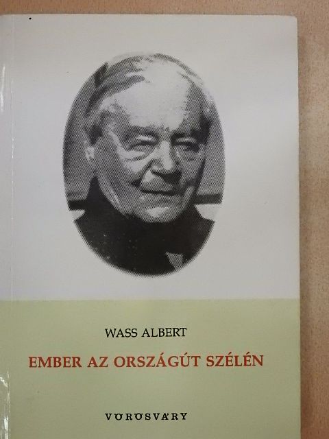 Wass Albert - Ember az országút szélén [antikvár]