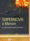 Dr. Both Előd - Supernova a Marson [antikvár]