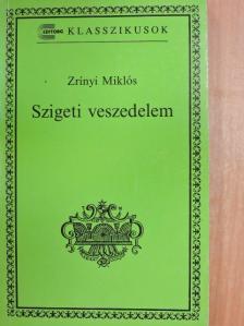 Zrínyi Miklós - Szigeti veszedelem [antikvár]