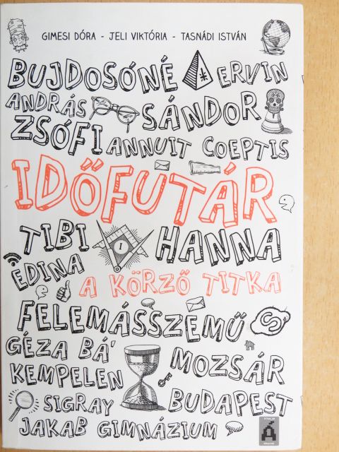 Gimesi Dóra - Időfutár 1. [antikvár]