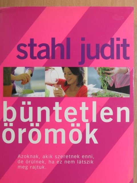 Stahl Judit - Büntetlen örömök [antikvár]