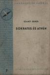 SZABÓ ÁRPÁD - Sokrates és Athén [antikvár]