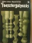 Földesi János - Faesztergályozás [antikvár]