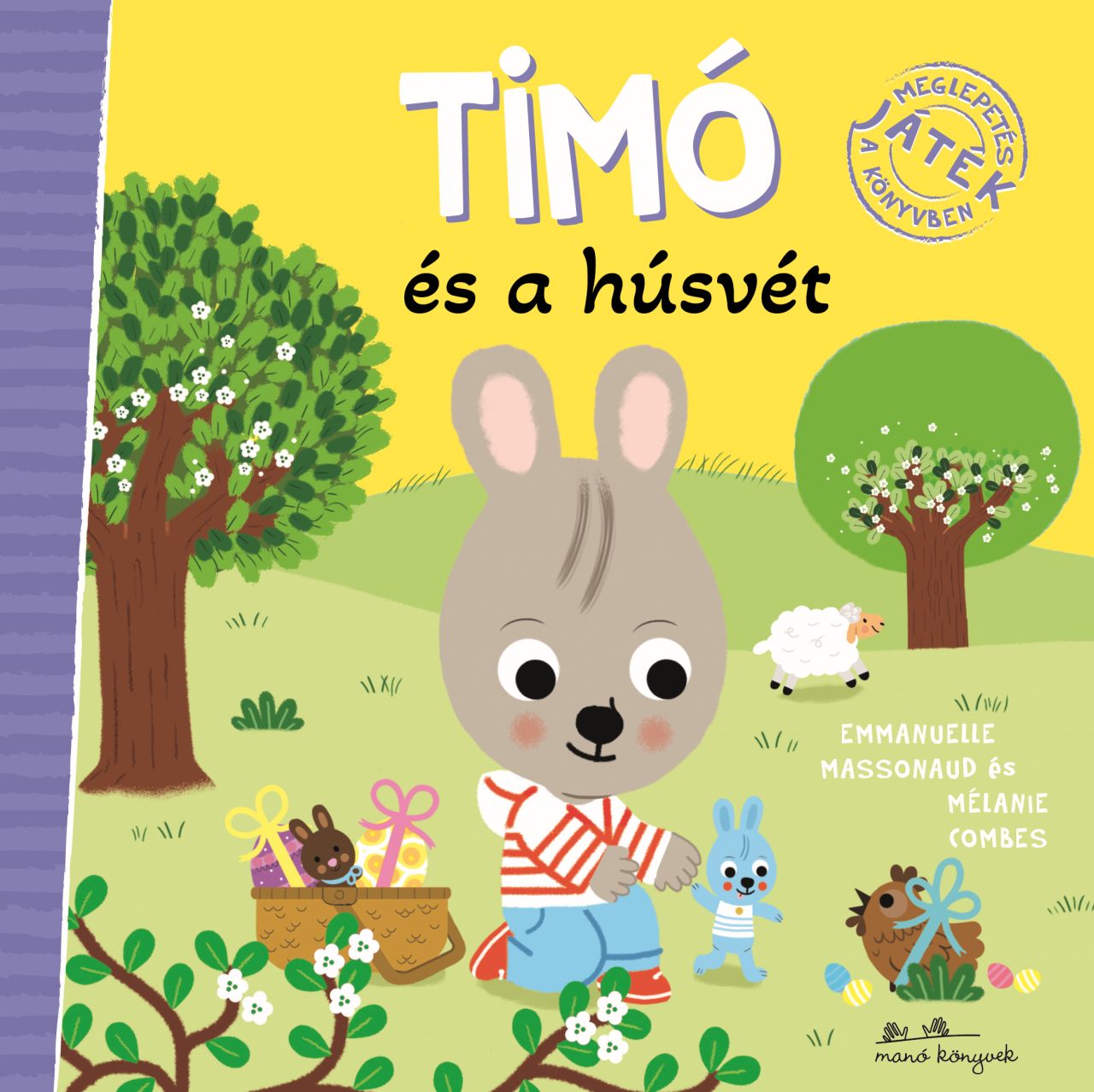 Emmanuelle Massonaud - Timó és a húsvét