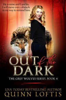 Loftis Quinn - Out of the Dark [eKönyv: epub, mobi]