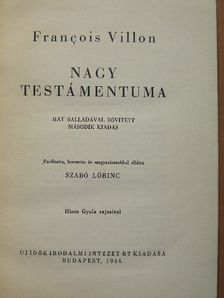 Francois Villon - Francois Villon Nagy Testámentuma [antikvár]