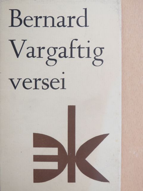 Bernard Vargaftig - Bernard Vargaftig versei [antikvár]