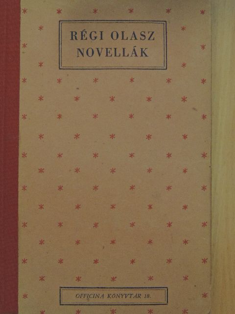 Agnolo Firenzuola - Régi olasz novellák [antikvár]