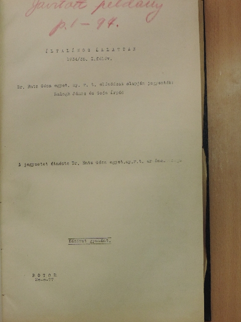 Dr. Entz Géza - Általános állattan 1934/35. I. félév [antikvár]