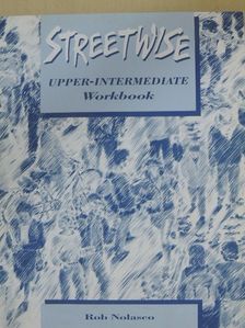Rob Nolasco - Streetwise - Upper-Intermediate - Workbook [antikvár]
