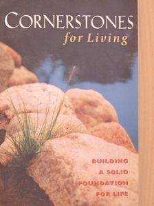 Cornerstones for Living [antikvár]