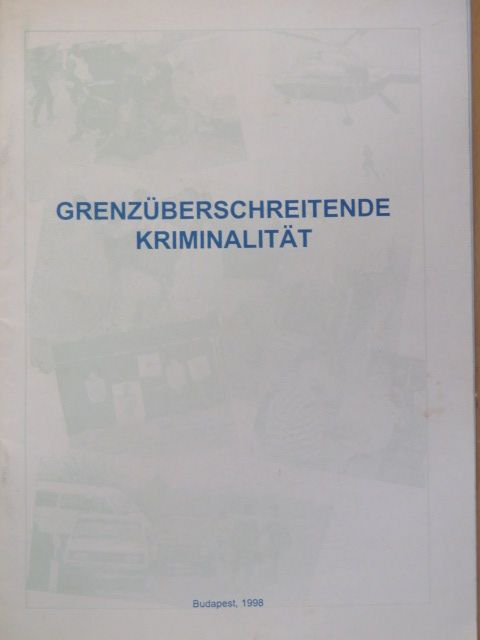 Artner Ramona - Grenzüberschreitende Kriminalität [antikvár]