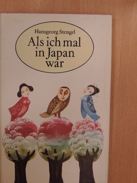 Hansgeorg Stengel - Als ich mal in Japan war [antikvár]