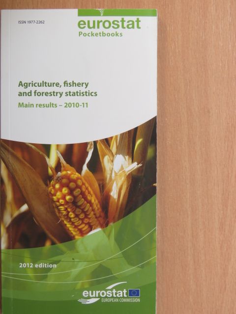 Angelo Milella - Agriculture, fishery and forestry statistics [antikvár]
