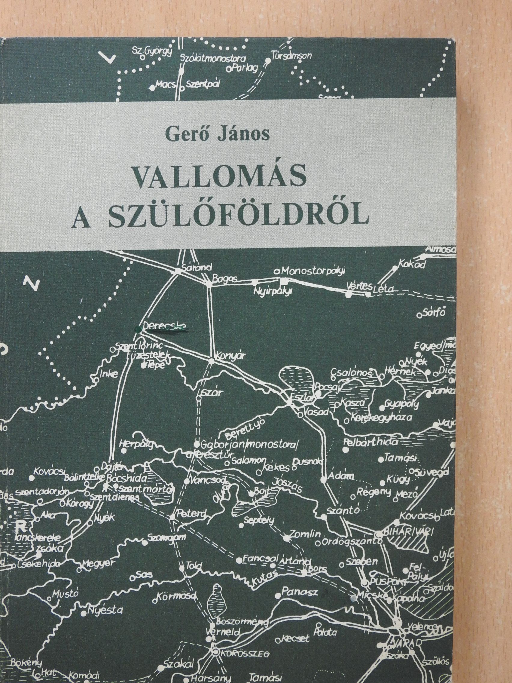 Gerő János - Vallomás a szülőföldről (dedikált példány) [antikvár]