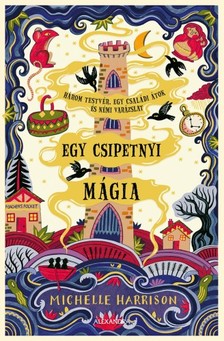 Harrison Michelle - Egy csipetnyi mágia [eKönyv: epub, mobi]