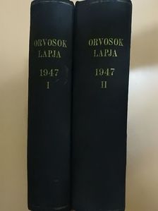 Dr. Balogh Ferenc - Orvosok Lapja 1947. január-december I-II. [antikvár]