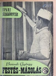 Berendi György - Festés-mázolás [antikvár]