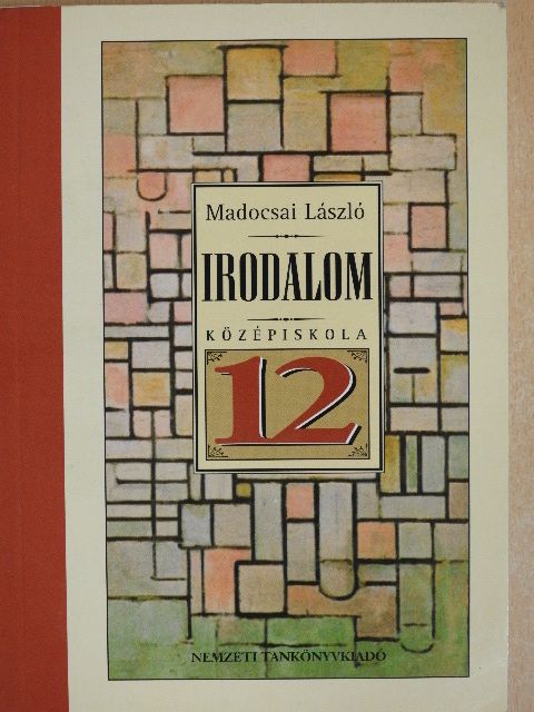 Madocsai László - Irodalom 12. [antikvár]