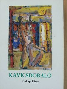 Prokop Péter - Kavicsdobáló [antikvár]