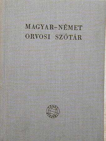 Magyar-német orvosi szótár [antikvár]