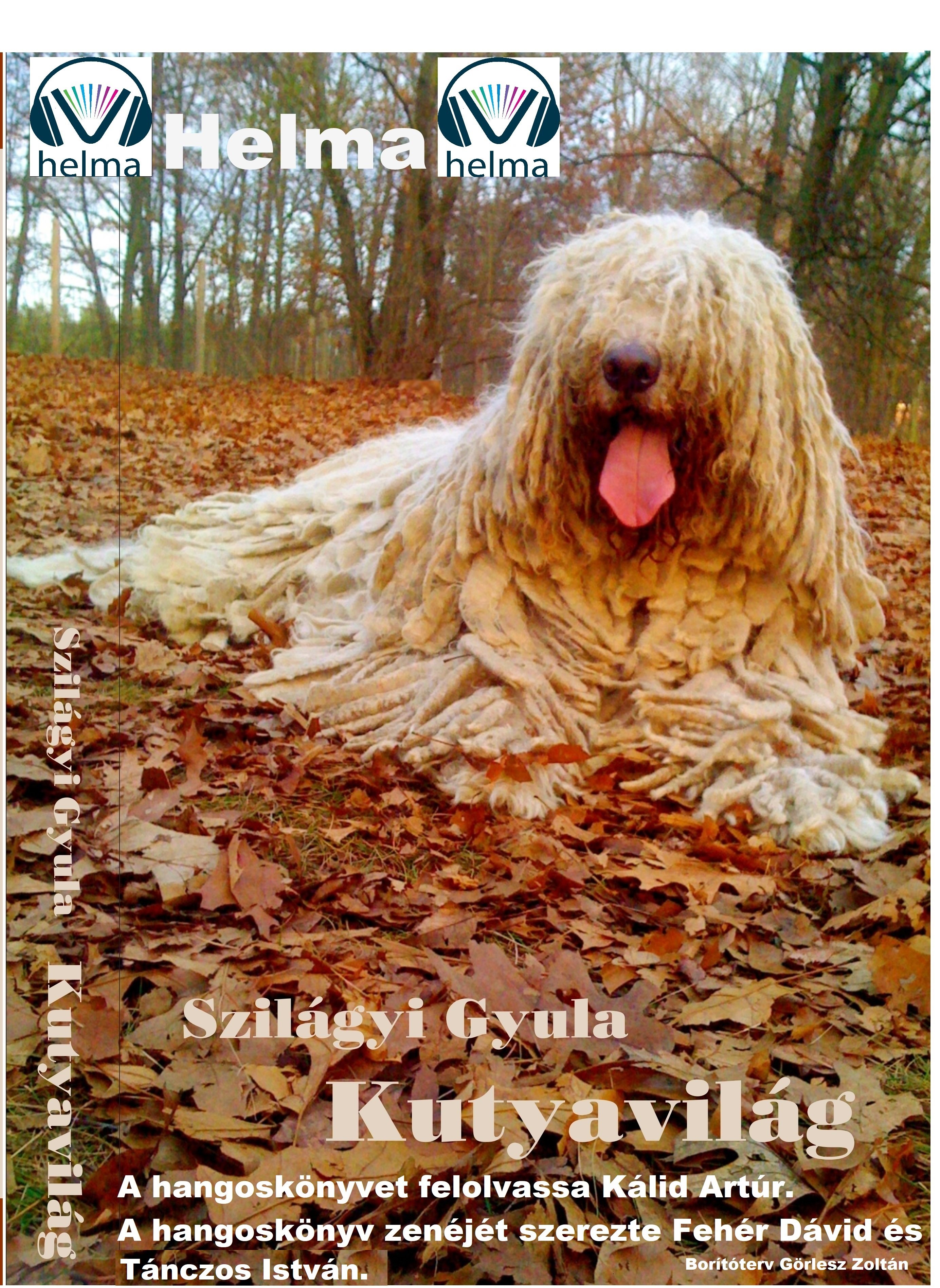 Szilágyi Gyula - Kutyavilág [eKönyv: epub, mobi]