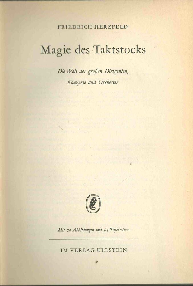 Friedrich Herzfeld - Magie des Taktstocks [antikvár]
