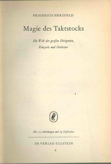 Friedrich Herzfeld - Magie des Taktstocks [antikvár]