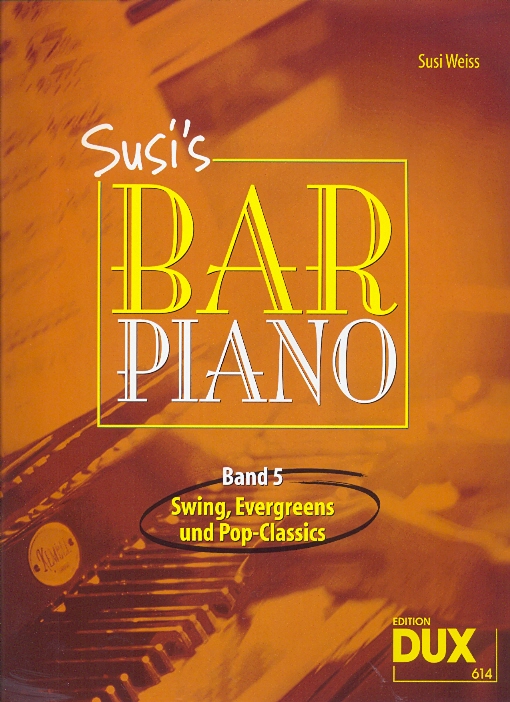 SUSI`S BAR PIANO BAND 5: SWING, EVERGREENS UND POP-CLASSICS (SUSI WEISS)
