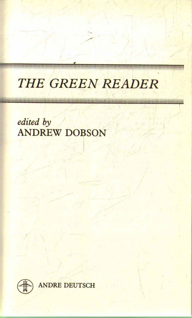 Andrew Dobson - The Green Reader [antikvár]