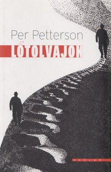 Per Petterson - Lótolvajok [antikvár]