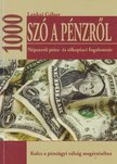 Lenkei Gábor - 1000 szó a pénzről [antikvár]