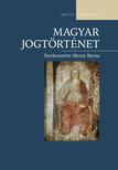 Mezey Barna[szerk.] - Magyar jogtörténet
